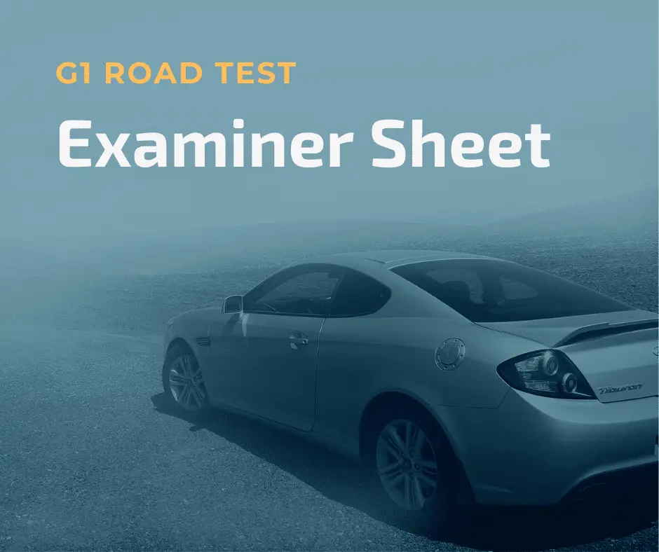 G1 Road Test Examiner Sheet Apnatoronto